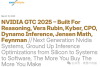 SemiAnalysis：GTC 2025最专业的解读来了