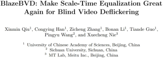 ECCV 2024｜盲视频去闪烁通用方法BlazeBVD来了，美图&amp;国科大联合提出 