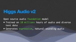 Higgs Audio V2 – 开源语音大模型，能模拟多人互动场景