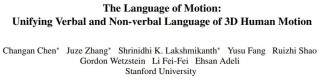 The Language of Motion – 斯坦福李飞飞团队推出的统一多模态语言模型