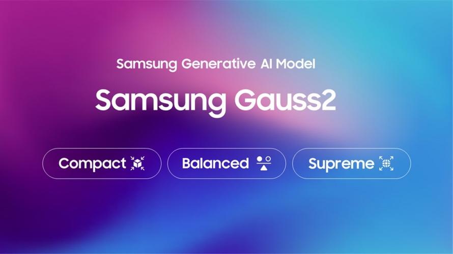 Samsung Gauss2 – 三星推出的第二代多模态生成式AI模型  第1张
