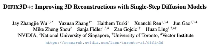 CVPR 2025 Award Candidate - 英伟达等Difix3D+：用单步扩散模型修复 3D 重建伪影  第1张