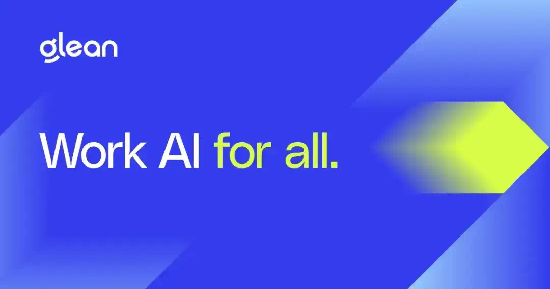 速递｜AI企业搜索Glean新一轮估值70亿美元，ARR超1亿美金，净收入留存率超120%  第1张