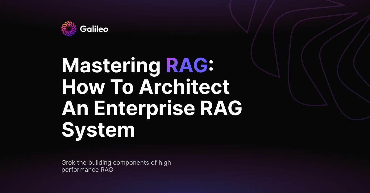 构建企业级 RAG 系统的高级指南 [译]  第1张