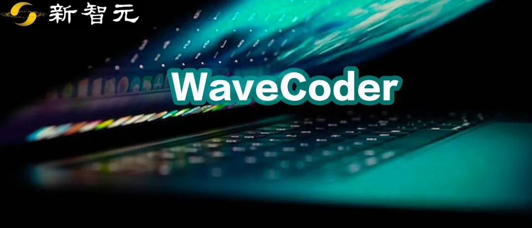 微软祭出代码大模型WaveCoder！4项代码任务2万个实例数据集，让LLM泛化能力飙升  第1张