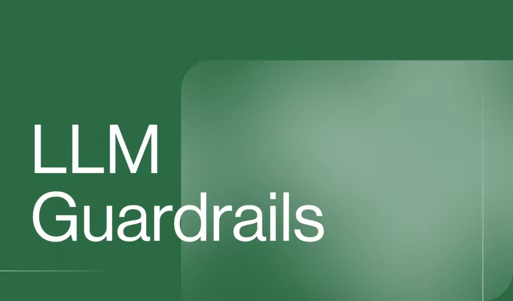 你的LLM值得信赖吗？护栏如何让人工智能更安全  第1张