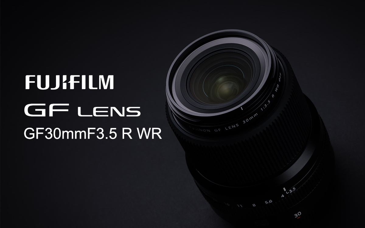 富士胶片发布富士龙GF30mmF3.5 R WR镜头  第1张